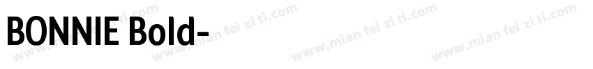 BONNIE Bold字体转换